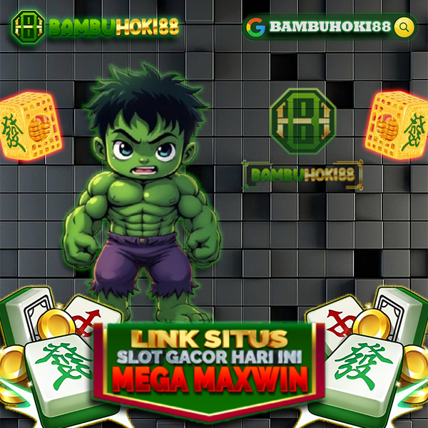 BAMBUHOKI88: Agen Judi Online Slot Gacor 2026 Paling Bergengsi Anti Rungkat Terbaik!