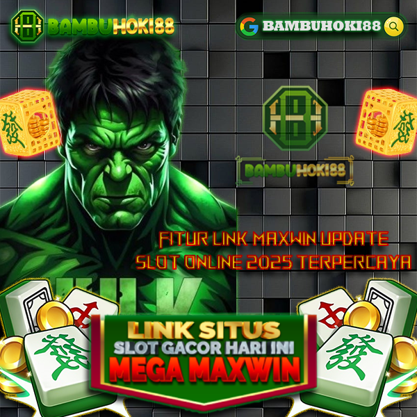 BAMBUHOKI88 Tempat Bermain Slot Online Dengan Deposit Termurah Dan Tercepat